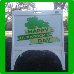 Happy St. Patrick's Day Sign in Signicade 